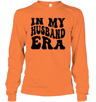 In My Husband Era Shirt Unisex Long Sleeve Classic Tee