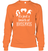 Hocus Pocus It's Just A Bunch Of Hocus Pocus Unisex Long Sleeve Classic Tee