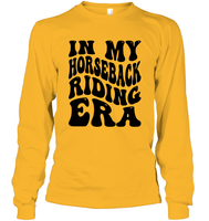 In My Horseback Riding Era Unisex Long Sleeve Classic Tee