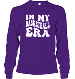 In My Basketball Era Sports Shirt Unisex Long Sleeve Classic Tee