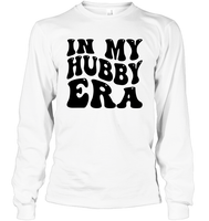 In My Hubby Era Shirt Unisex Long Sleeve Classic Tee