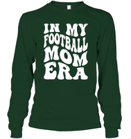 In My Football Mom Era Sports Shirt Unisex Long Sleeve Classic Tee