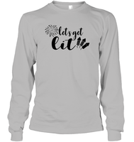 Let's Get Lit 4th Of July Shirt Unisex Long Sleeve Classic Tee
