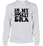 In My Hockey Era Sports Shirt Unisex Long Sleeve Classic Tee