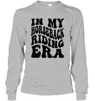 In My Horseback Riding Era Unisex Long Sleeve Classic Tee