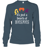 Hocus Pocus It's Just A Bunch Of Hocus Pocus Unisex Shirt, Long Sleeve, Hoodie, Sweatshirt
