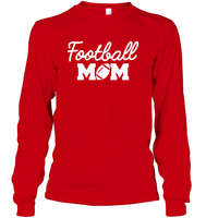 Football Mom Shirt - Celebrate Your Team Spirit Unisex Long Sleeve Classic Tee