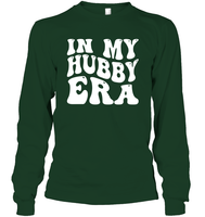 In My Hubby Era Shirt Unisex Long Sleeve Classic Tee