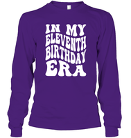 In My Eleventh Birthday Era Birthday Shirt Unisex Long Sleeve Classic Tee