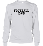 Football Dad Shirt - The Ultimate Game Day Essential Unisex Long Sleeve Classic Tee