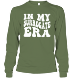 In My Surrogate Era Shirt Unisex Long Sleeve Classic Tee