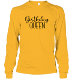 Birthday Queen Unisex Long Sleeve Classic Tee