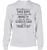 God Really Gave Me A Thick Body Shirt Unisex Long Sleeve Classic Tee