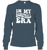 In My Basketball Era Sports Shirt Unisex Long Sleeve Classic Tee