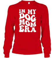 In My Dog Mom Era Pet Shirt Unisex Long Sleeve Classic Tee