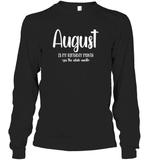 August Birthday Month Unisex Long Sleeve Classic Tee