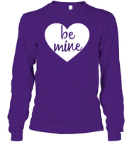 Be Mine Valentine's Day Unisex Long Sleeve Classic Tee