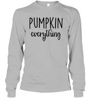 Pumpkin Everything Shirt – Embrace the Fall Flavor Unisex Long Sleeve Classic Tee