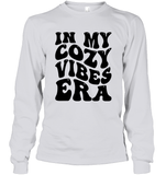 In My Cozy Vibes Era Shirt Unisex Long Sleeve Classic Tee