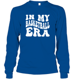 In My Basketball Era Sports Shirt Unisex Long Sleeve Classic Tee