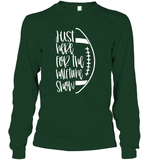 Just Here for the Halftime Show Shirt - For the True Fans! Unisex Long Sleeve Classic Tee