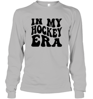 In My Hockey Era Sports Shirt Unisex Long Sleeve Classic Tee