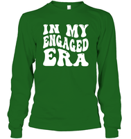In My Engaged Era Shirt Unisex Long Sleeve Classic Tee