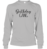 Birthday Gang Unisex Long Sleeve Classic Tee