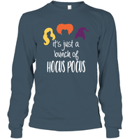Hocus Pocus It's Just A Bunch Of Hocus Pocus Unisex Shirt, Long Sleeve, Hoodie, Sweatshirt