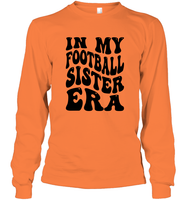 In My Football Sister Era Sports Shirt Unisex Long Sleeve Classic Tee