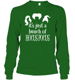 Hocus Pocus It's Just A Bunch Of Hocus Pocus Unisex Long Sleeve Classic Tee