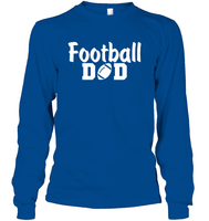 Football Dad Shirt - The Ultimate Game Day Essential Unisex Long Sleeve Classic Tee