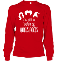 Hocus Pocus It's Just A Bunch Of Hocus Pocus Unisex Long Sleeve Classic Tee