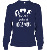 Hocus Pocus It's Just A Bunch Of Hocus Pocus Unisex Long Sleeve Classic Tee