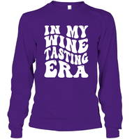 In My Wine Tasting Era Unisex Long Sleeve Classic Tee