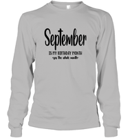 September Birthday Month Unisex Long Sleeve Classic Tee