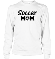 Soccer Mom Sports Shirt Unisex Long Sleeve Classic Tee