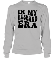In My Husband Era Shirt Unisex Long Sleeve Classic Tee
