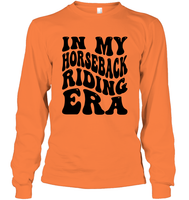 In My Horseback Riding Era Unisex Long Sleeve Classic Tee