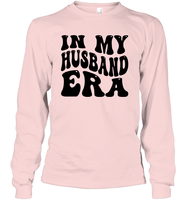 In My Husband Era Shirt Unisex Long Sleeve Classic Tee