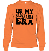 In My Pregnancy Era Shirt Unisex Long Sleeve Classic Tee