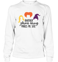 Hocus Pocus Another Glorious Morning Makes Me Sick Unisex Shirt, Long Sleeve, Hoodie, Sweatshirt