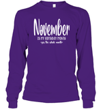 November Birthday Month Unisex Long Sleeve Classic Tee