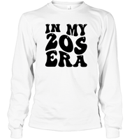 In My 20s Birthday Era Birthday Shirt Unisex Long Sleeve Classic Tee