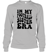 In My Football Sister Era Sports Shirt Unisex Long Sleeve Classic Tee