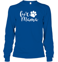 Fur Mama Pet Shirt Unisex Long Sleeve Classic Tee