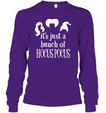 Hocus Pocus It's Just A Bunch Of Hocus Pocus Unisex Long Sleeve Classic Tee