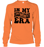 In My Meditation Era Unisex Long Sleeve Classic Tee