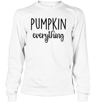 Pumpkin Everything Shirt – Embrace the Fall Flavor Unisex Long Sleeve Classic Tee