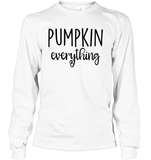 Pumpkin Everything Shirt – Embrace the Fall Flavor Unisex Long Sleeve Classic Tee